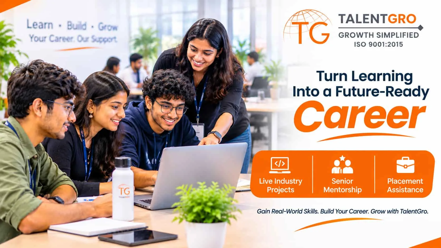 talentgro-banner-showing-students-collaborating-on-a-laptop-with-text-turn-learning-into-a-future-ready-career-and-features-like-live-industry-projects-senior-mentorship-and-placement-assistance
